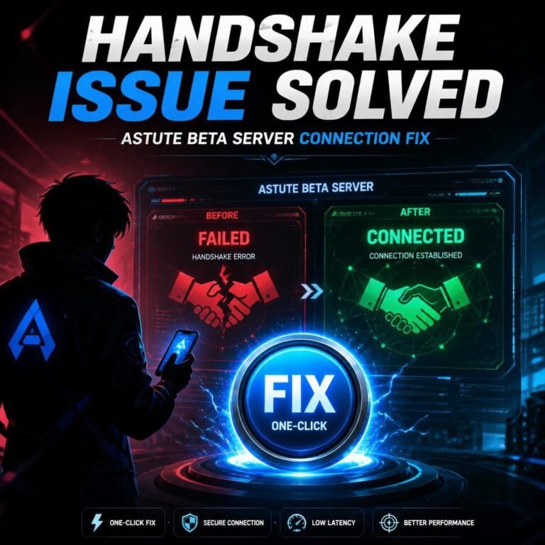 Astute Beta Server handshake issue fixed with one-click connection solution